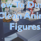 how to clean anime figures